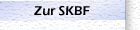 Zur SKBF